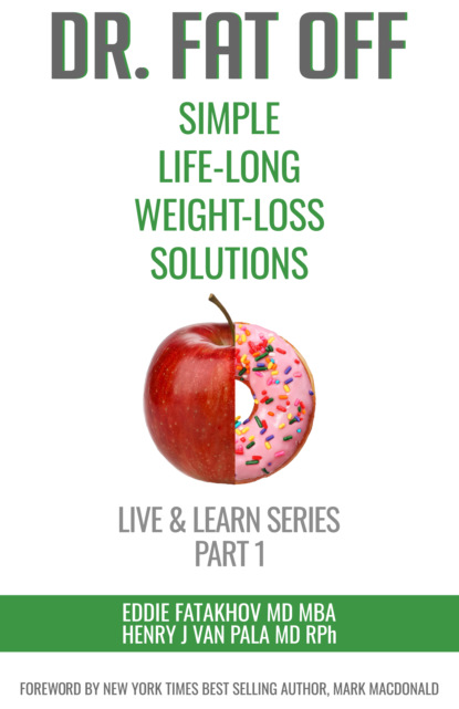 Eddie Fatakhov — Dr. Fat Off: Simple Life-Long Weight-Loss Solutions