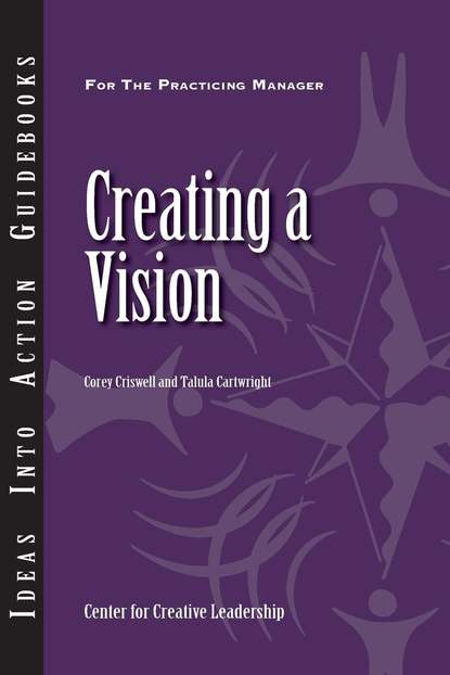 Corey Criswell - Creating a Vision