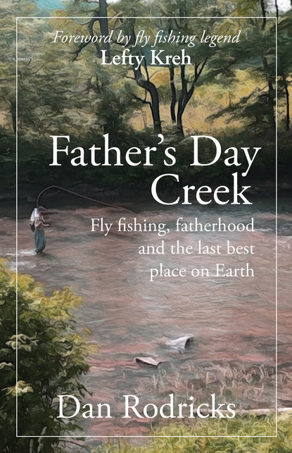 

Father's Day Creek