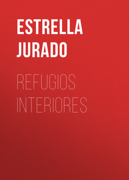 

Refugios interiores