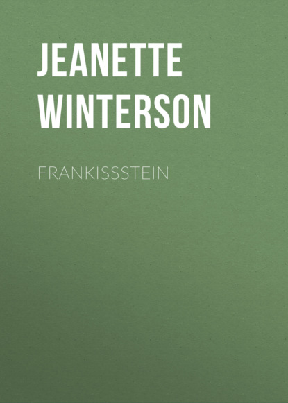 Jeanette Winterson - Frankissstein