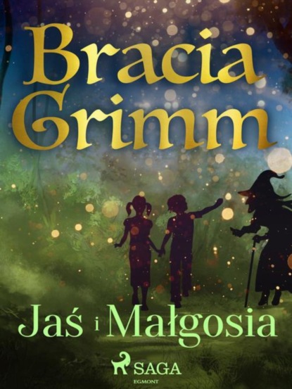 

Jaś i Małgosia