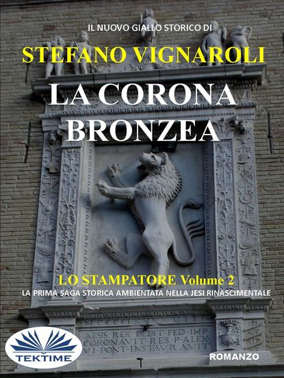 Stefano Vignaroli - La Corona Bronzea