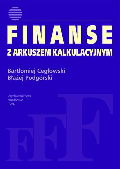 Группа авторов - Finanse z arkuszem kalkulacyjnym