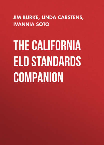 

The California ELD Standards Companion, Grades 3-5