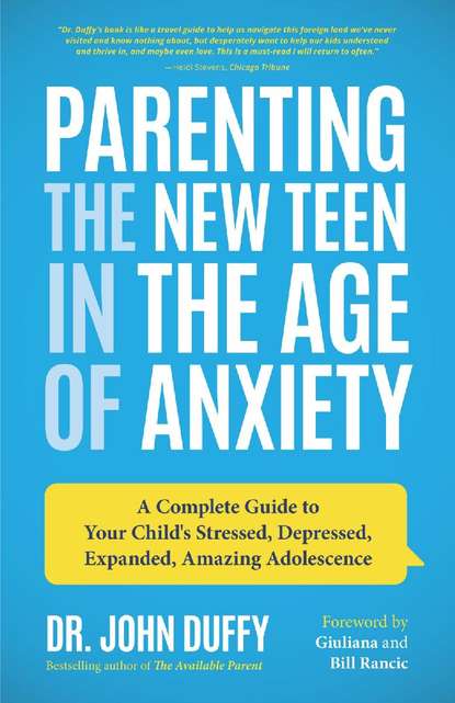 John Duffy — Parenting the New Teen in the Age of Anxiety