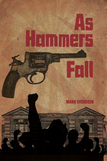 Mark Svendsen - As Hammers Fall