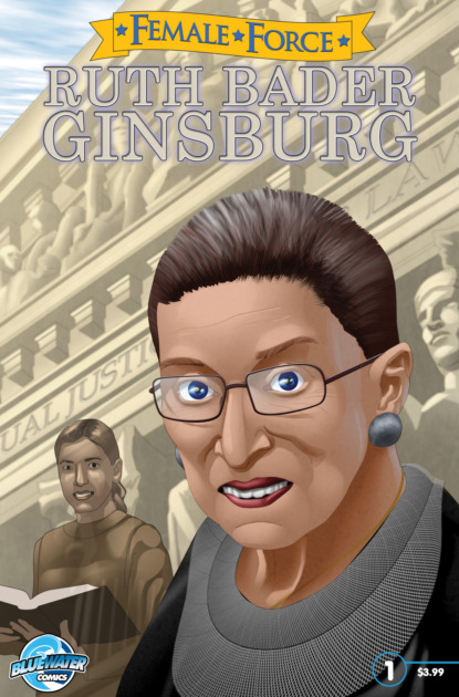 

Female Force: Ruth Bader Ginsburg