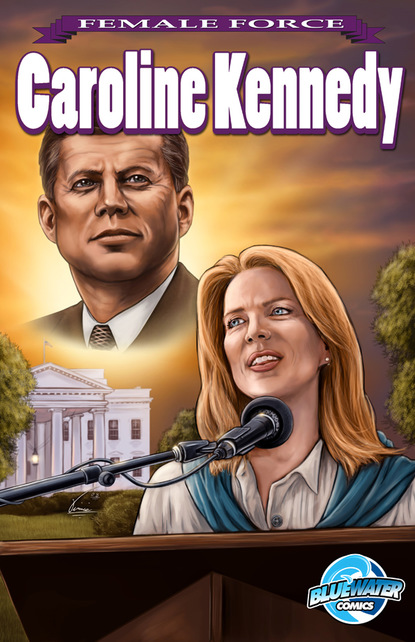 

Female Force: Caroline Kennedy