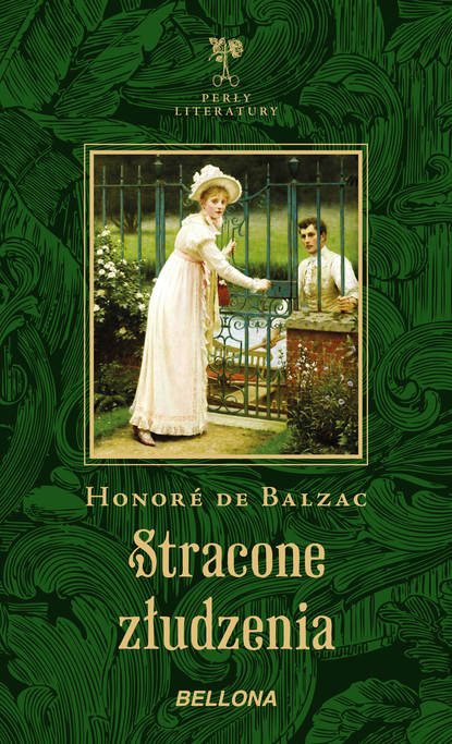 Honoré De Balzac - Stracone złudzenia
