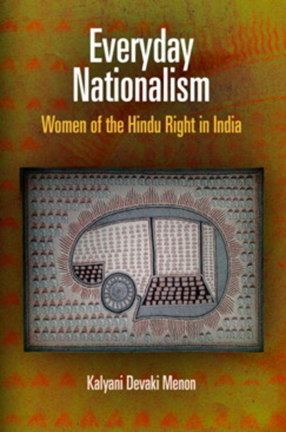 Kalyani Devaki Menon - Everyday Nationalism