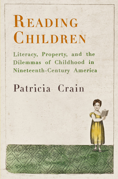 Patricia Crain - Reading Children