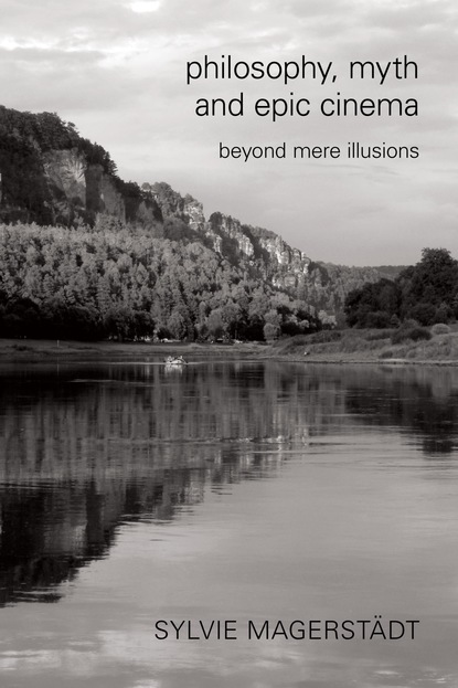 

Philosophy, Myth and Epic Cinema