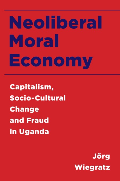 

Neoliberal Moral Economy