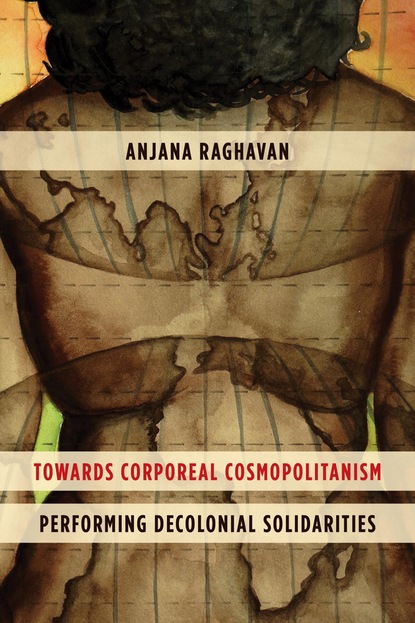 

Towards Corporeal Cosmopolitanism