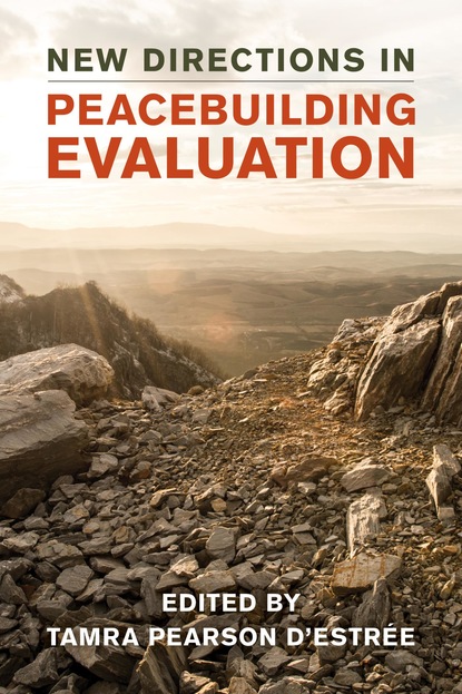 

New Directions in Peacebuilding Evaluation