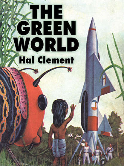 Hal  Clement - The Green World