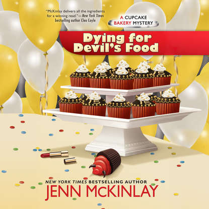 

Dying for Devil's Food - Cupcake Bakery Mystery 11 (Unabridged)