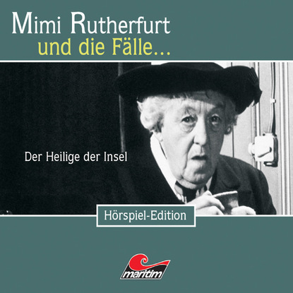 Maureen Butcher — Mimi Rutherfurt, Folge 22: Der Heilige der Insel