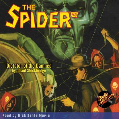 

Dictator of the Damned - The Spider 40 (Unabridged)