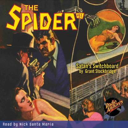 

Satan's Switchboard - The Spider 51 (Unabridged)