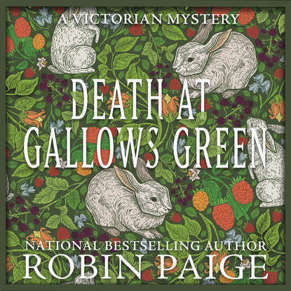 

Death at Gallows Green - Sir Charles Sheridan, Book 2 (Unabridged)