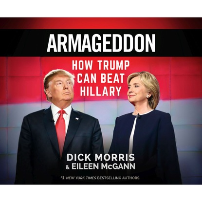

Armageddon - How Trump Can Beat Hillary (Unabridged)
