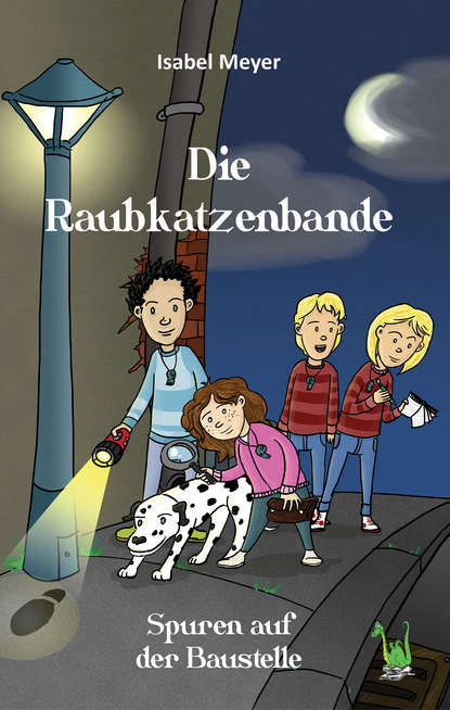 Isabel Meyer - Die Raubkatzenbande