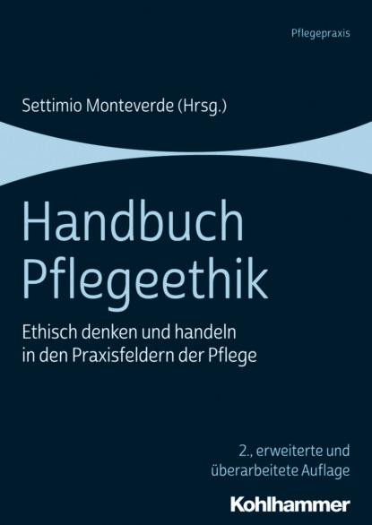 

Handbuch Pflegeethik