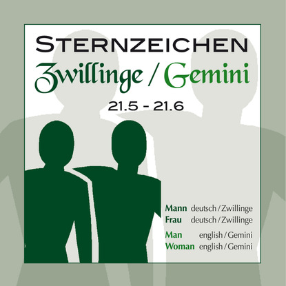 Sternzeichen Zwillinge 21.5.-21.6. - Marty Wells