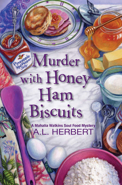 

Murder with Honey Ham Biscuits