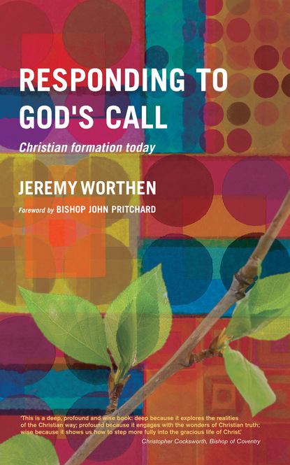 Jeremy Worthen - Responding to God's Call