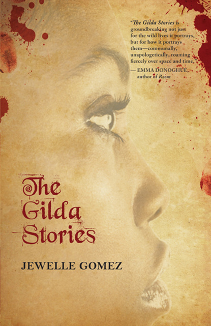 Jewelle Gomez - The Gilda Stories