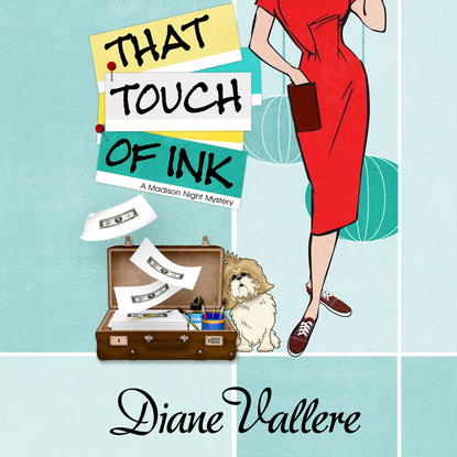 That Touch of Ink - Mad for Mod Mysteries 2 (Unabridged) - Diane Vallere
