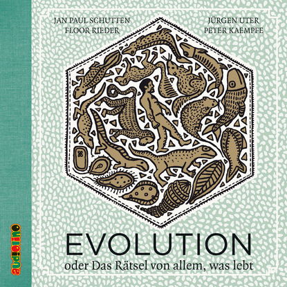Evolution - Oder Das R?tsel von allem, was lebt