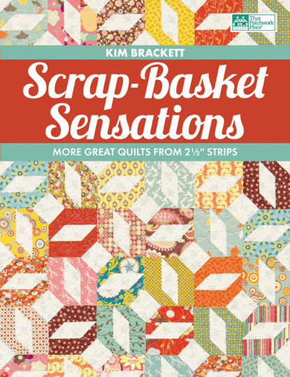 Kim Brackett — Scrap-Basket Sensations