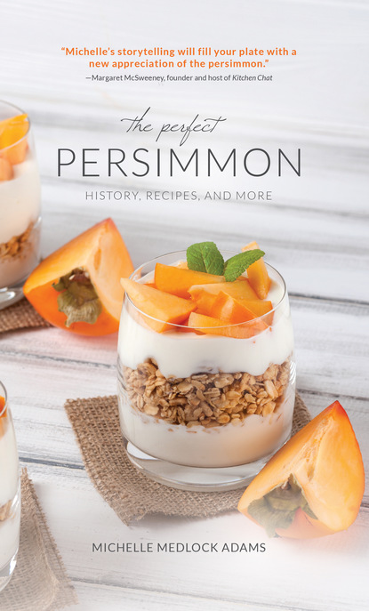 Michelle Medlock Adams - The Perfect Persimmon