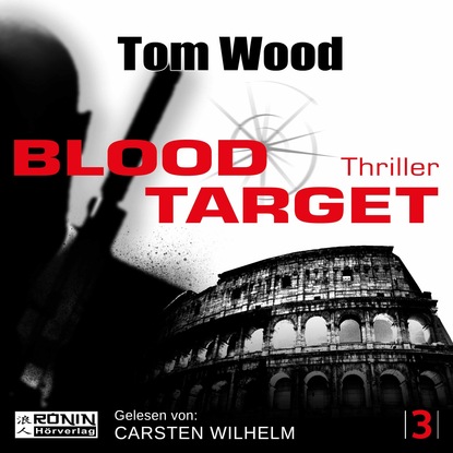 Tom Wood — Blood Target - Tesseract 3 (Ungek?rzt)