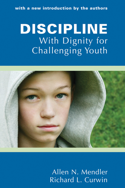 

Discipline With Dignity for Challenging Youth