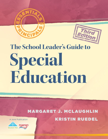 Margaret J. McLaughlin - School Leader's Guide to Special Education, The