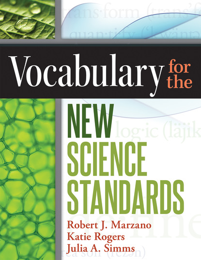 Robert J. Marzano - Vocabulary for the New Science Standards