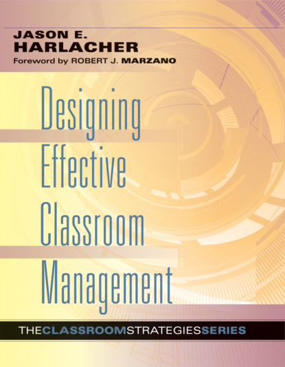 Jason E. Harlacher - Designing Effective Classroom Management