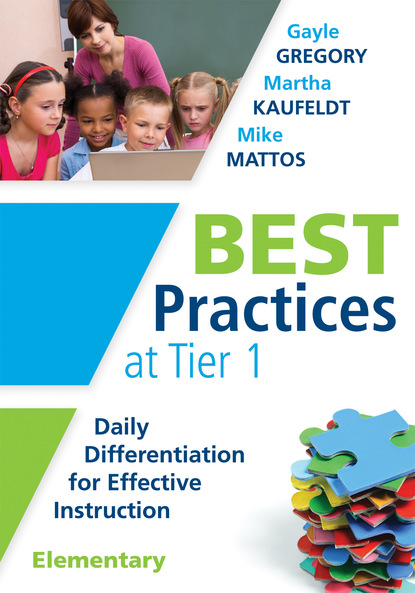 Gayle Gregory - Best Practices at Tier 1 [Elementary]