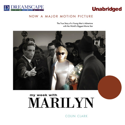 My Week with Marilyn (Unabridged) - Colin  Clark