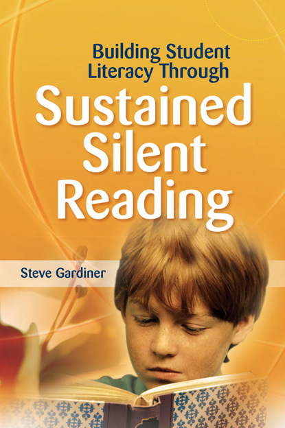 

Building Student Literacy Through Sustained Silent Reading