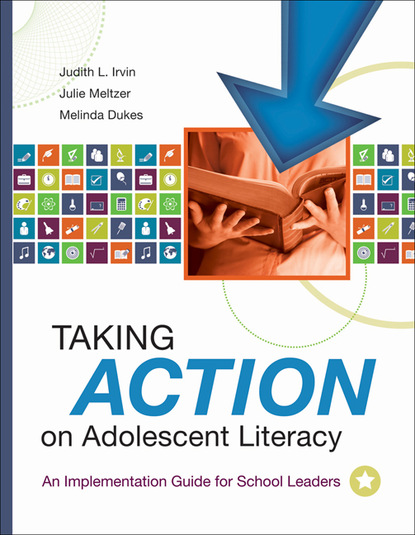 Judith L. Irvin - Taking Action on Adolescent Literacy