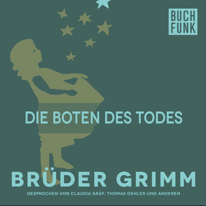 Brüder Grimm - Die Boten des Todes