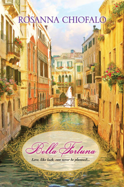 

Bella Fortuna