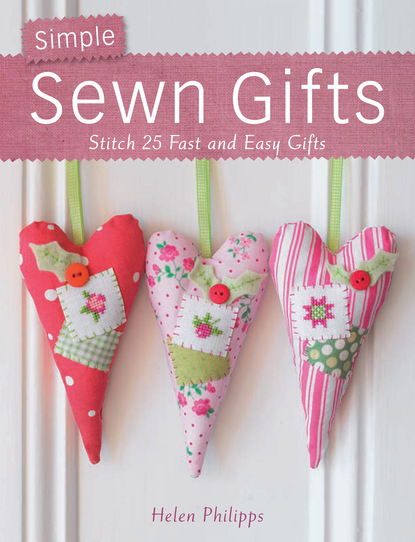 Helen Phillips — Simple Sewn Gifts