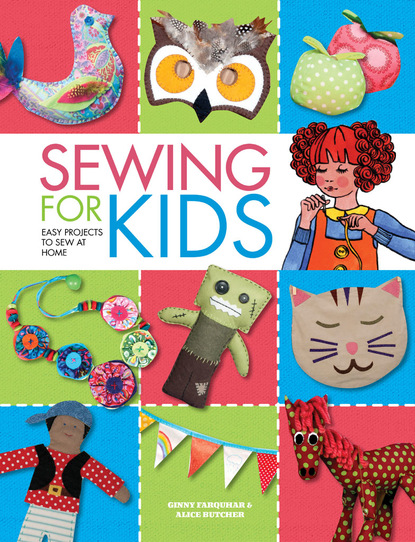 Alice Butcher - Sewing For Kids